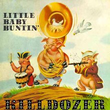 Little Baby Buntin' (Vinyl)