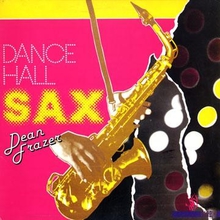 Dancehall Sax (Vinyl)