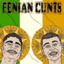 Fenian Cunts CD1