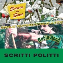 Snow In Sun / Robin Hood (CDS)