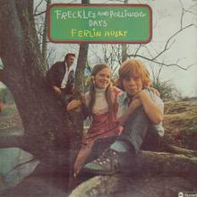 Freckles And Polliwog Days (Vinyl)