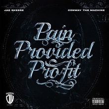 Pain Provided Profit (With Jae Skeese)
