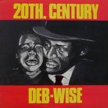 20th Century Deb-Wise (Vinyl)