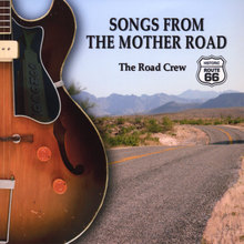 Songs From The Mother Road
