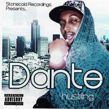Stonecold Recordings Presents Dante - Hustling