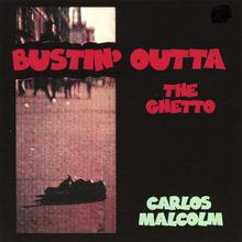 Bustin' Outta the Ghetto