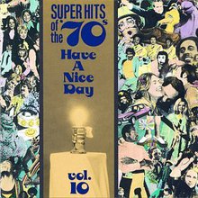 Super Hits Of The '70S - Have A Nice Day Vol. 10