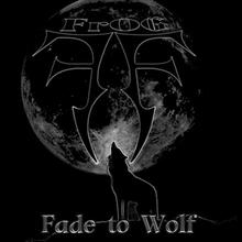 Fade To Wolf