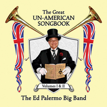The Great Un-American Songbook: Volume I CD1
