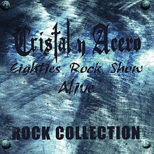 Eighties Rock Show Alive - Rock Collection CD1