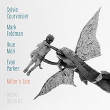 Miller's Tale (With Mark Feldman, Evan Parker & Ikue Mori)