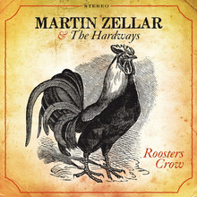 Roosters Crow (With The Hardways)