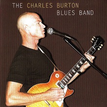The Charles Burton Blues Band