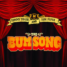 The Bum Song (With Tom Piper) (CDS)