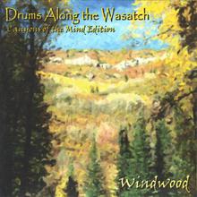 Drums Along the Wasatch
