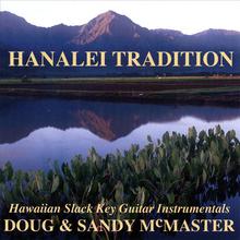 Hanalei Tradition