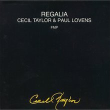Regalia (With Paul Lovens)