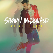 We Are Brave (CDS)