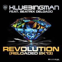 Revolution Reloaded 2K13 (All Mixes) (Feat. Beatrix Delgado) CD1