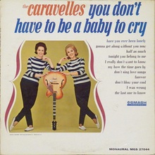 You Don't Have To Be A Baby Cry (Vinyl)