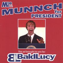 Munnch For President