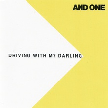 Driving With My Darling (CDS)
