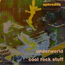 Underworld / Cool Rock Stuff (VLS)