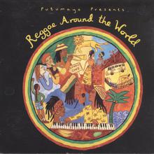 Putumayo Presents: Reggae Around The World Vol. 2