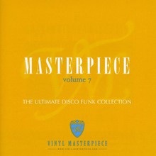 Masterpiece Vol. 7 - The Ultimate Disco Funk Collection