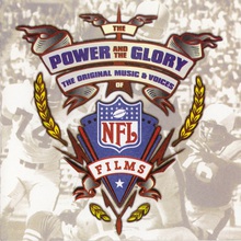 The Power And The Glory: The Original Music And Voices Of Nfl Films