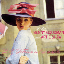 I Hear Benny Goodman & Artie Shaw (Vinyl) CD2