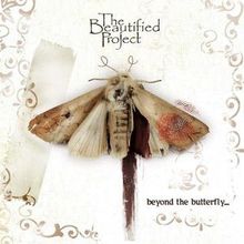Beyond The Butterfly