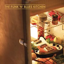 The Funk 'N' Blues Kitchen