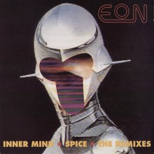 Inner Mind / Spice (The Remixes) (EP)