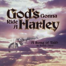 God's Gonna Ride A Harley