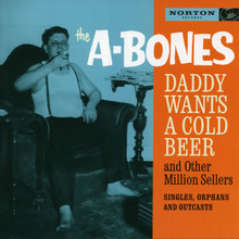 Daddy Wants A Cold Beer And Other Million Sellers CD2