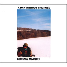 A Day Without the Rose