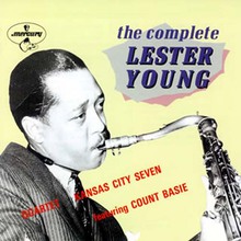 The Essential Keynote Collection Vol. 1: The Complete Lester Young
