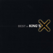 Best Of King's X