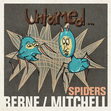 Spiders (W/ M. Mitchell)