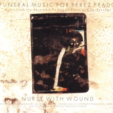 Funeral Music For Perez Prado