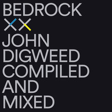 John Digweed ‎– Bedrock XX CD1
