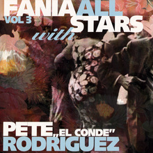 Fania All Stars With Pete 'El Conde' Rodriguez