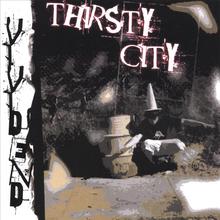 Thirsty City