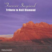 Forever Inspired: Tribute to Neil Diamond