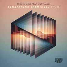 Sensations Remixes Pt. 1 (Feat. Andy Allo)