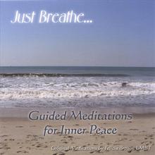 Just Breathe: Guided Meditations for Inner Peace