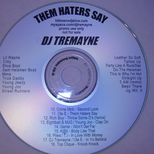 DJ Tremayne-Them Haters Say