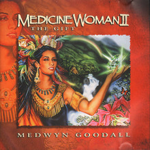 Medicine Woman II - The Gift