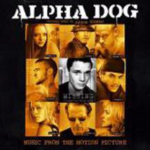 Alpha Dog Soundtrack